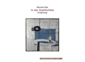 9783903442436 - In der Drehtürfalle - Menata Njie Gebunden