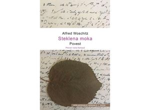 9783903442474 - Steklena moka - Alfred Woschitz