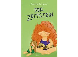 9783903468009 - Der Zeitstein - Anette Schwarz Kartoniert (TB)