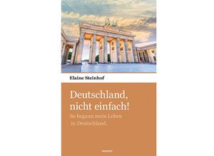 9783903468207 - Deutschland nicht einfach! - Elaine Steinhof Kartoniert (TB)