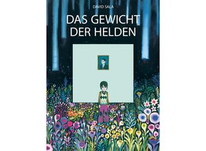 9783903478107 - Das Gewicht der Helden - David Sala Gebunden