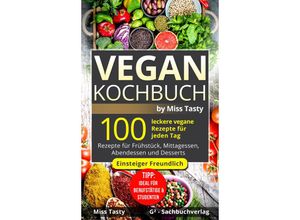 9783903483125 - Vegan Kochbuch - Miss Tasty Kartoniert (TB)