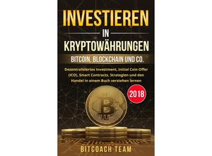 9783903483255 - Investieren in Kryptowährungen - Bitcoach Team Taschenbuch