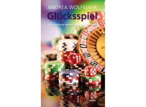 9783903575011 - Glücksspiel - Andrea Wolfmayr Kartoniert (TB)