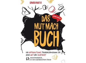 9783903845398 - Das Mut mach Buch - Roman Kmenta Kartoniert (TB)