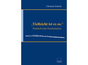 9783904068604 - Vielleicht ist es so - Christian Schacht Gebunden