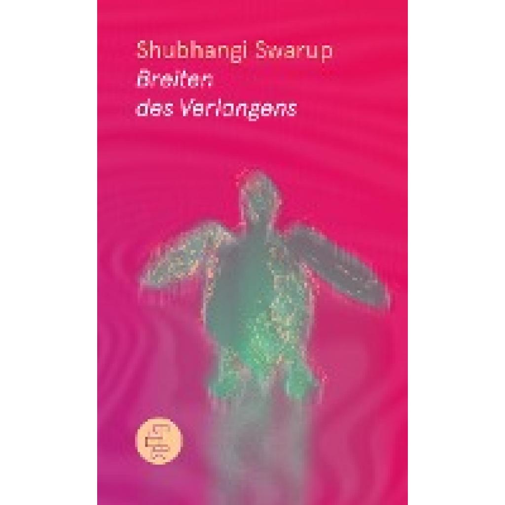 9783905574982 - Swarup Shubhangi Breiten des Verlangens