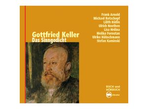 9783905721652 - Das Sinngedicht m 2 Audio-CD m 2 Buch - Gottfried Keller (Hörbuch)