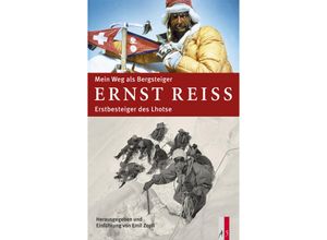 9783906055121 - Mein Weg als Bergsteiger - Ernst Reiss Gebunden