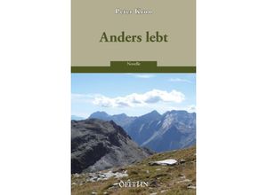 9783906276090 - Anders lebt - Peter Kron Gebunden