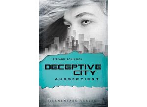 9783906829906 - Deceptive City - Aussortiert - Stefanie Scheurich Kartoniert (TB)