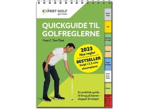 9783906852478 - Quickguide til Golfreglerne 2023-2026 - Yves C Ton-That Kartoniert (TB)