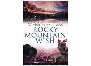 9783906882567 - Rocky Mountain Wish - Virginia Fox Taschenbuch