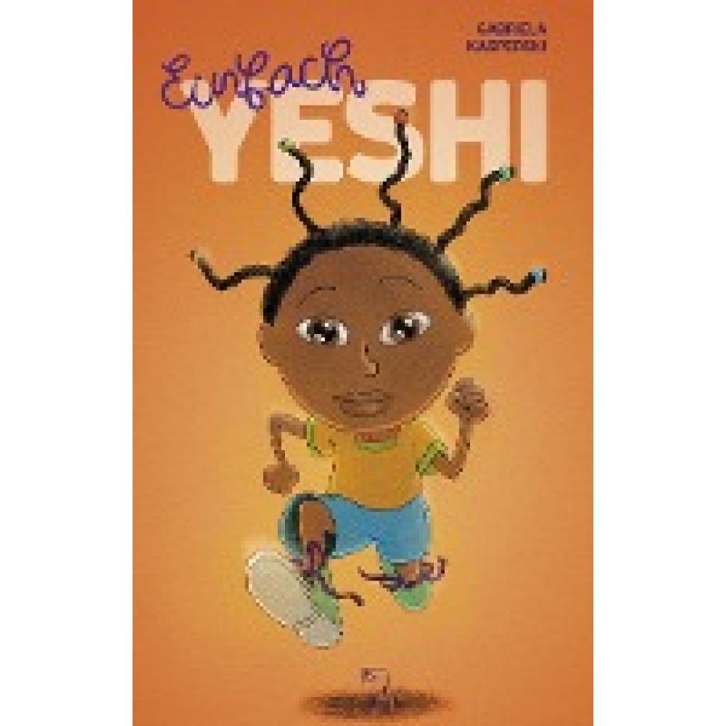 9783907238004 - Einfach Yeshi - Gabriela Kasperski Gebunden