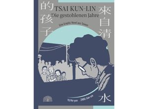 9783907277195 - Tsai Kun-lin - Die gestohlenen Jahre - Pei-yun Yu Kartoniert (TB)