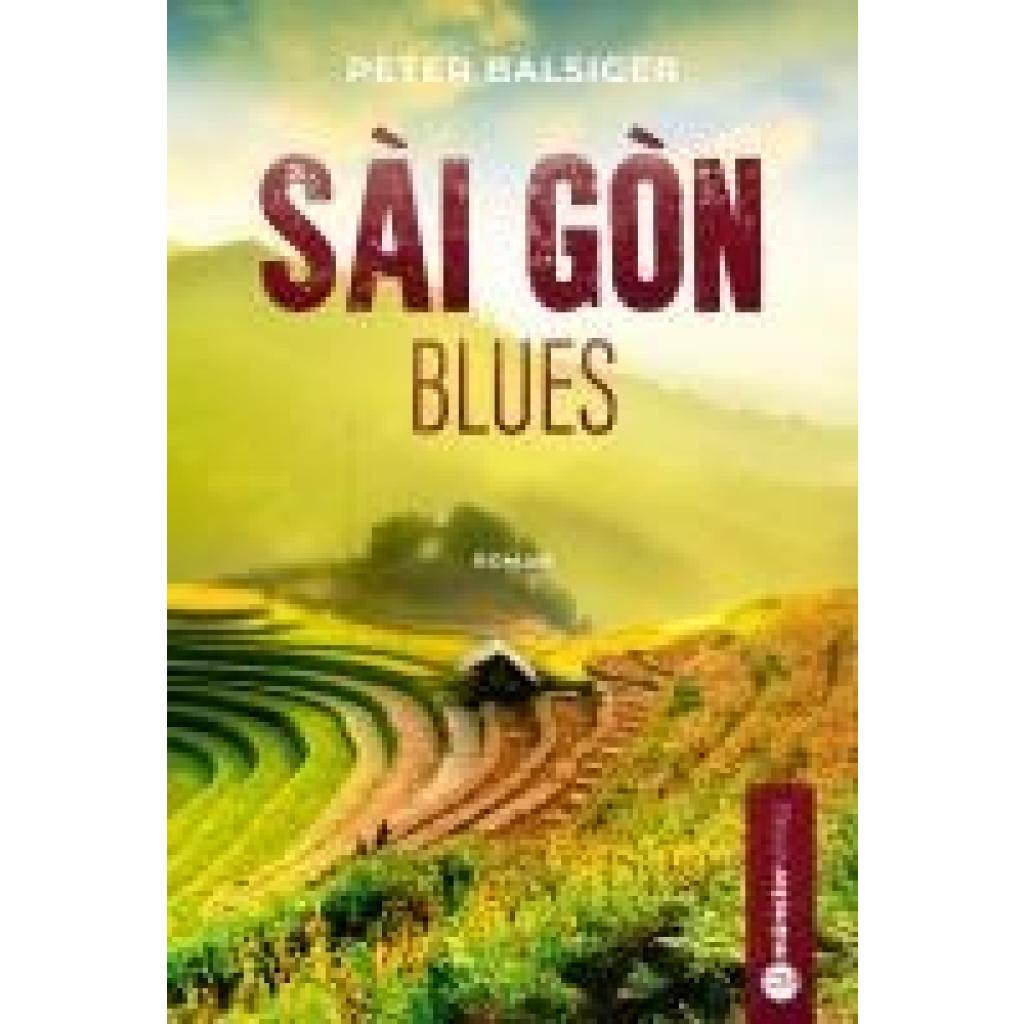 9783907301777 - Balsiger Peter Saigon Blues