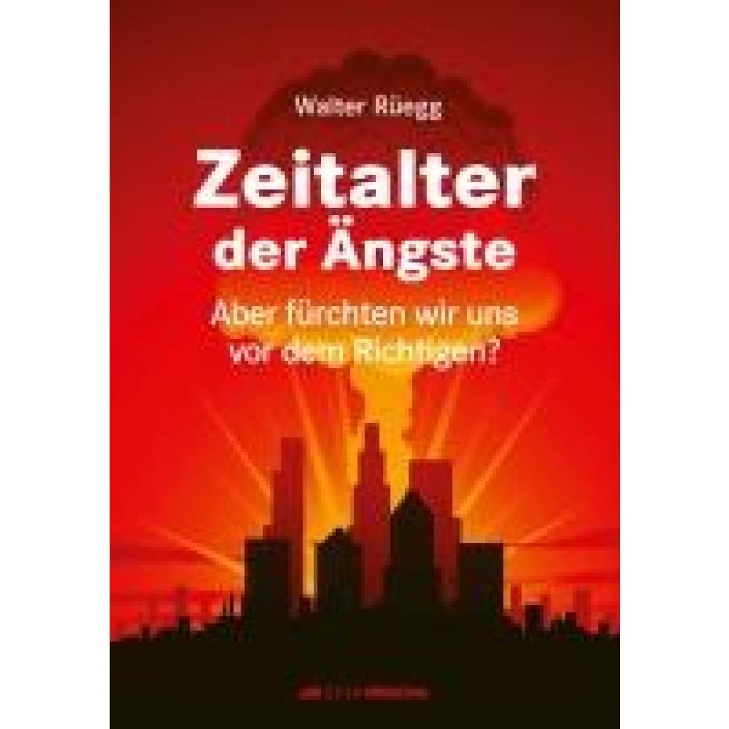 9783907339664 - Rüegg Walter Zeitalter der Ängste