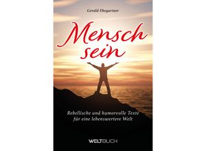 9783907347188 - Menschsein - Gerald Ehegartner Kartoniert (TB)