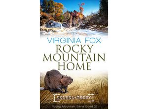 9783907357132 - Rocky Mountain Home - Virginia Fox Kartoniert (TB)