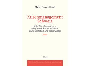 9783907396322 - Sozialwissenschaftliche Studien des Instituts für Auslandsforschung   Krisenmanagement Schweiz Kartoniert (TB)