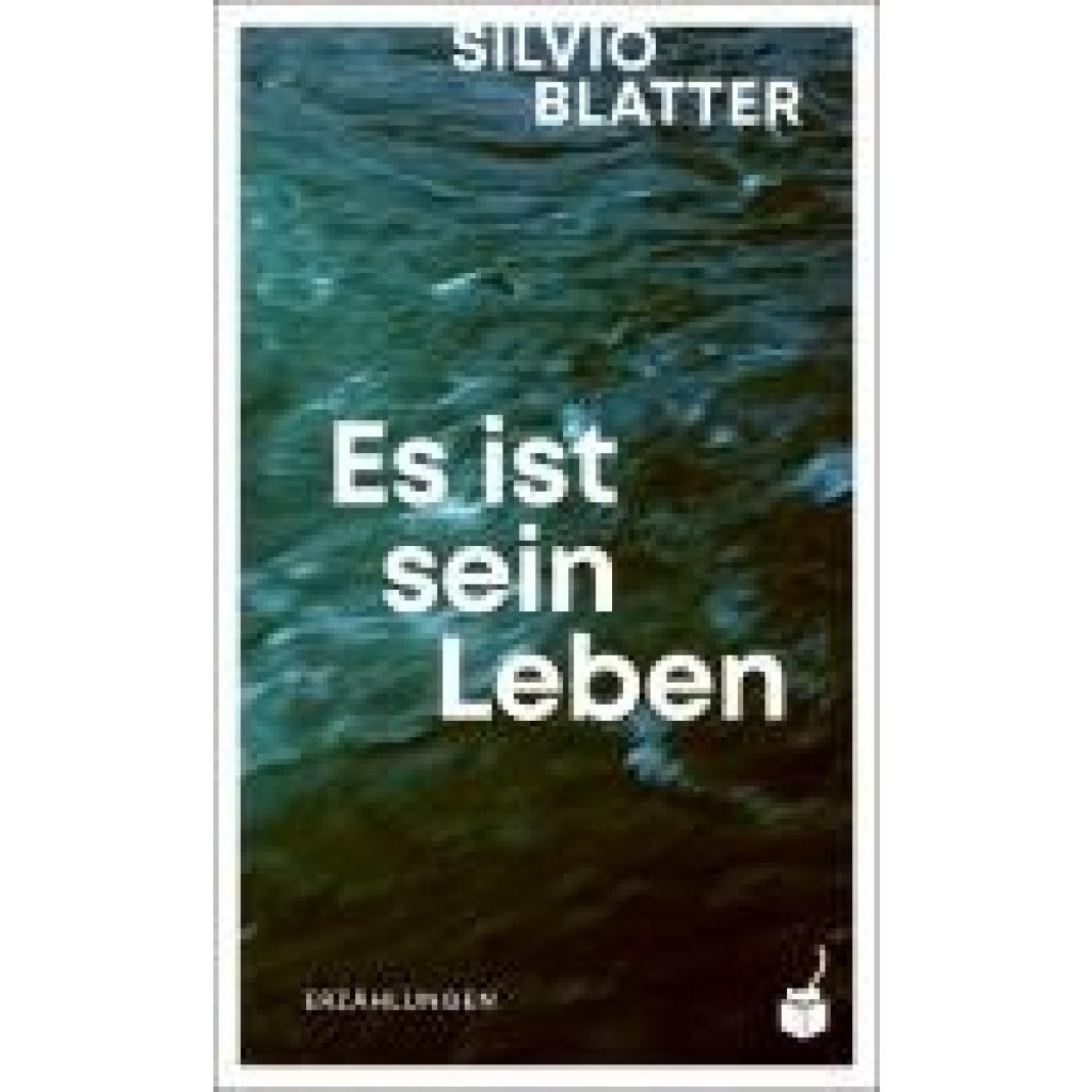 9783907406137 - Blatter Silvio Es ist sein Leben