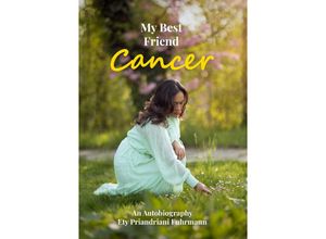 9783907442265 - My Best Friend Cancer - Ety Priandriani Fuhrmann Kartoniert (TB)