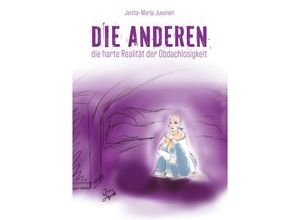 9783907442319 - DIE ANDEREN - Janita-Marja Juvonen Kartoniert (TB)