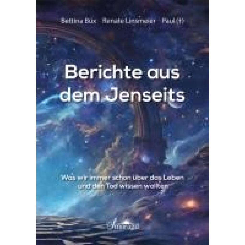 9783907457030 - Büx Bettina Berichte aus dem Jenseits