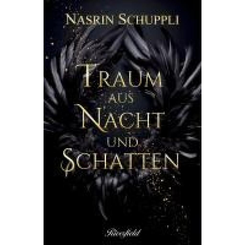 9783907459133 - Schuppli Nasrin Traum aus Nacht und Schatten