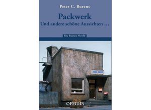 9783907496978 - Packwerk Und andere schöne Aussichten  - Peter C Burens Gebunden