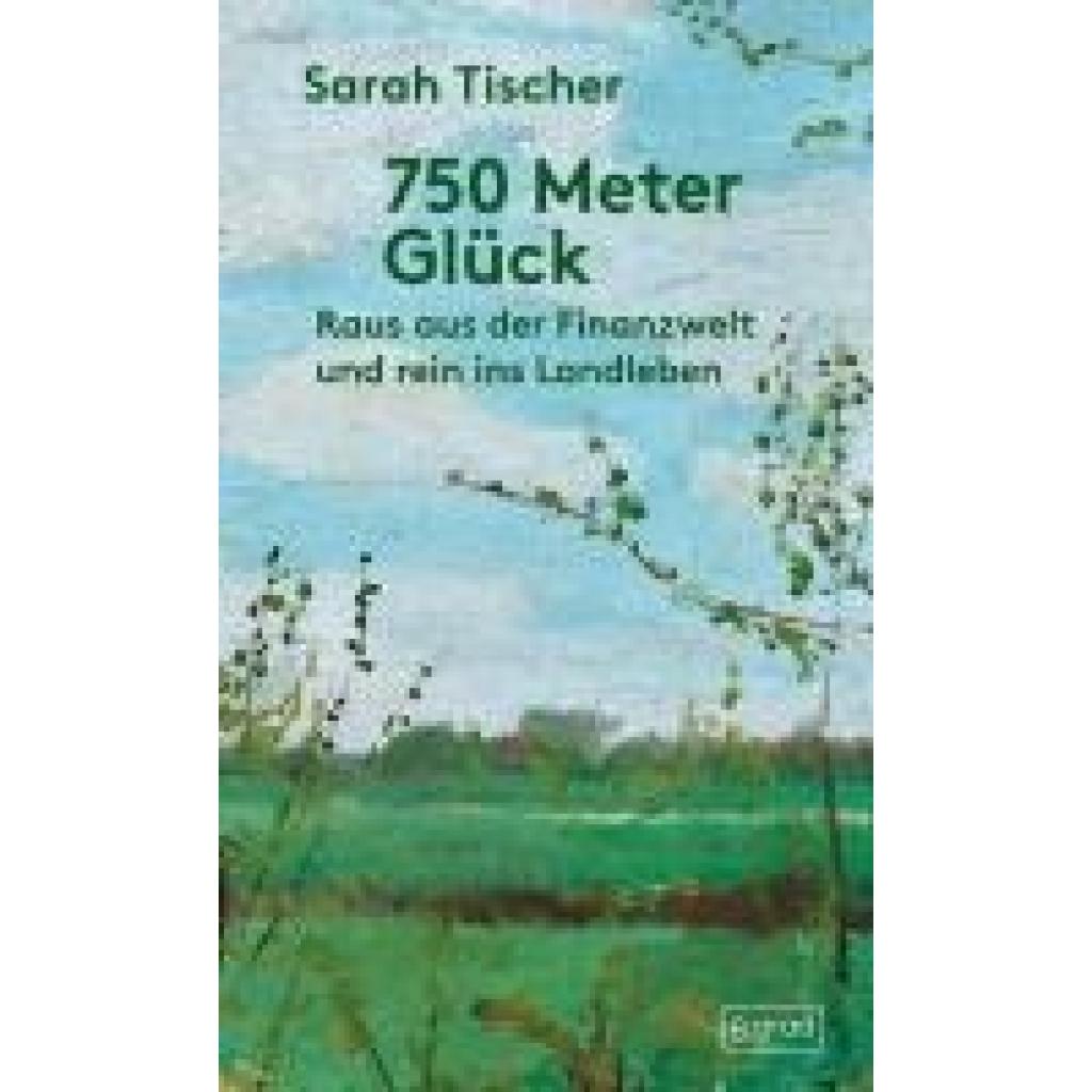 9783910228498 - Tischer Sarah 750 Meter Glück