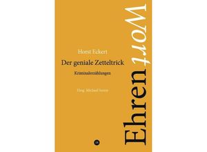 9783910246294 - Der geniale Zetteltrick - Horst Eckert Kartoniert (TB)