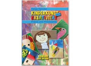 9783910295018 - Kinderkunst und Kreativität - Helge Nyncke Gebunden