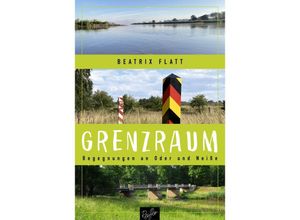 9783910335912 - Grenzraum - Beatrix Flatt Kartoniert (TB)