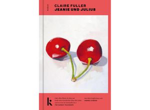 9783910372238 - Jeanie und Julius - Claire Fuller Gebunden