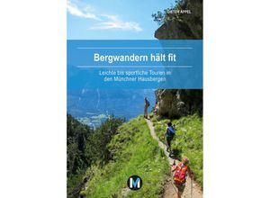 9783910425040 - Bergwandern hält fit - Dieter Appel Kartoniert (TB)