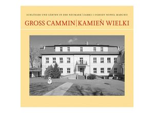 9783910447226 - Groß Cammin Kamien Wielki - Blazej Skazinski Kartoniert (TB)