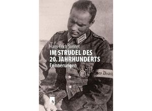 9783910447257 - Im Strudel des 20¿Jahrhunderts - Hans-Erich Sonnet Kartoniert (TB)