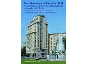 9783910447295 - Karl-Marx-Allee und Interbau 1957 Kartoniert (TB)