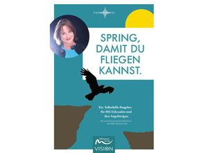 9783910503151 - Spring damit du fliegen kannst - Irene Sybertz Kartoniert (TB)