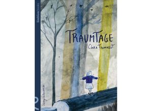 9783910549050 - Traumtage - Clara Thomasset Gebunden