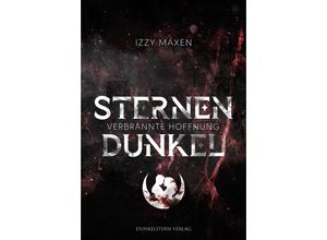 9783910615205 - Sternendunkel - Verbrannte Hoffnung - Izzy Maxen