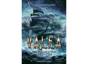 9783910615236 - Valea - Das Vermächtnis der Götter - Carolin A Steinert