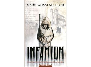 9783910619098 - INFAMIUM - Marc Weissenberger Kartoniert (TB)