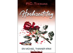 9783910619111 - Hochzeitstag - P C Thomas Taschenbuch