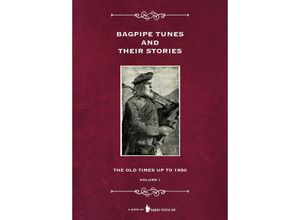 9783910702035 - Bagpipe Tunes And Their Stories - Susy Klinger Taschenbuch