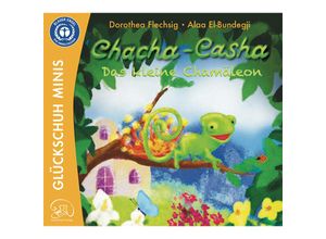 9783910792050 - Chacha-Casha - Das kleine Chamäleon - Dorothea Flechsig Kartoniert (TB)