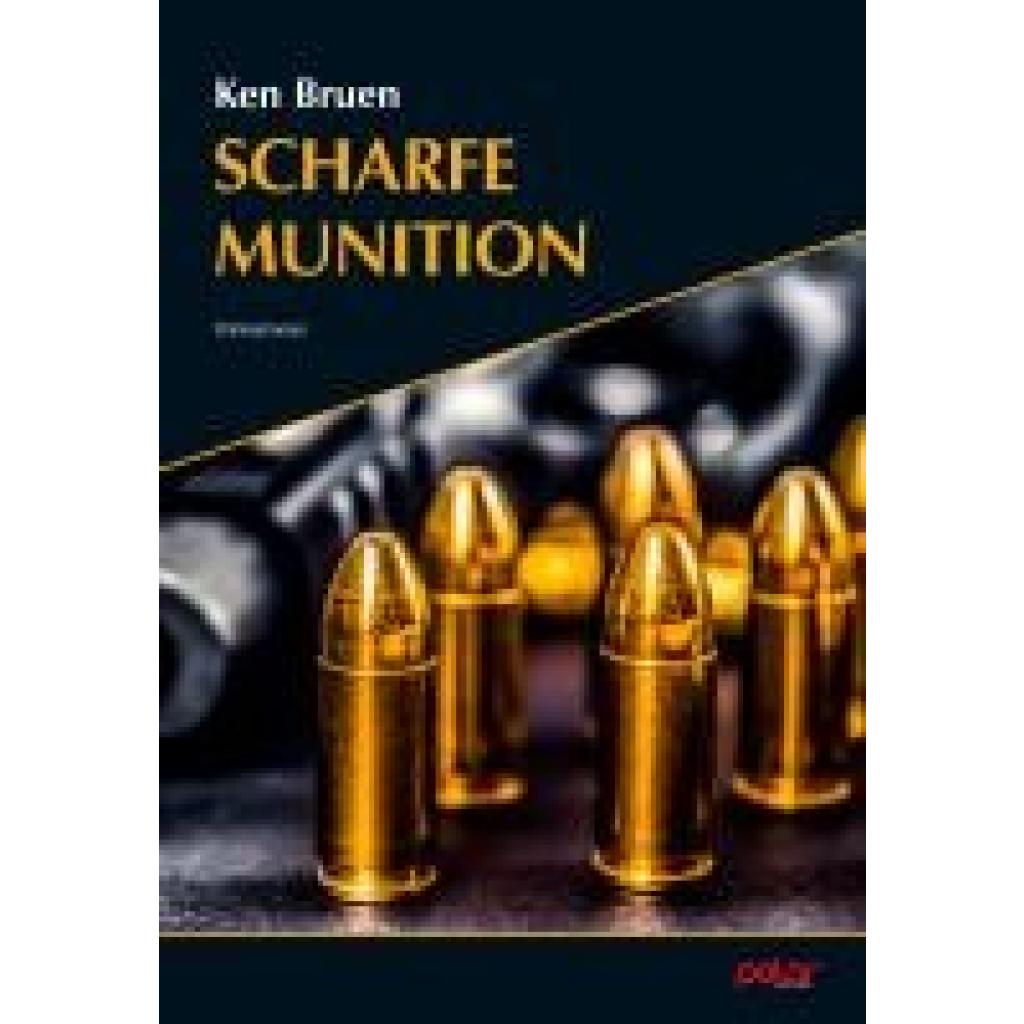 9783910918108 - Bruen Ken Scharfe Munition