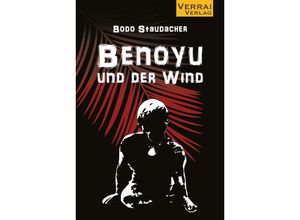 9783910919013 - Benoyu und der Wind - Bodo Staudacher Taschenbuch