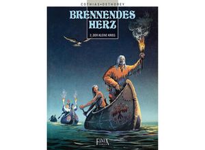 9783910965201 - Brennende Herzen   Der Kleine Krieg - Patrick Cothias Jean-Paul Dethory Gebunden